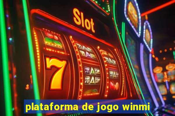 plataforma de jogo winmi